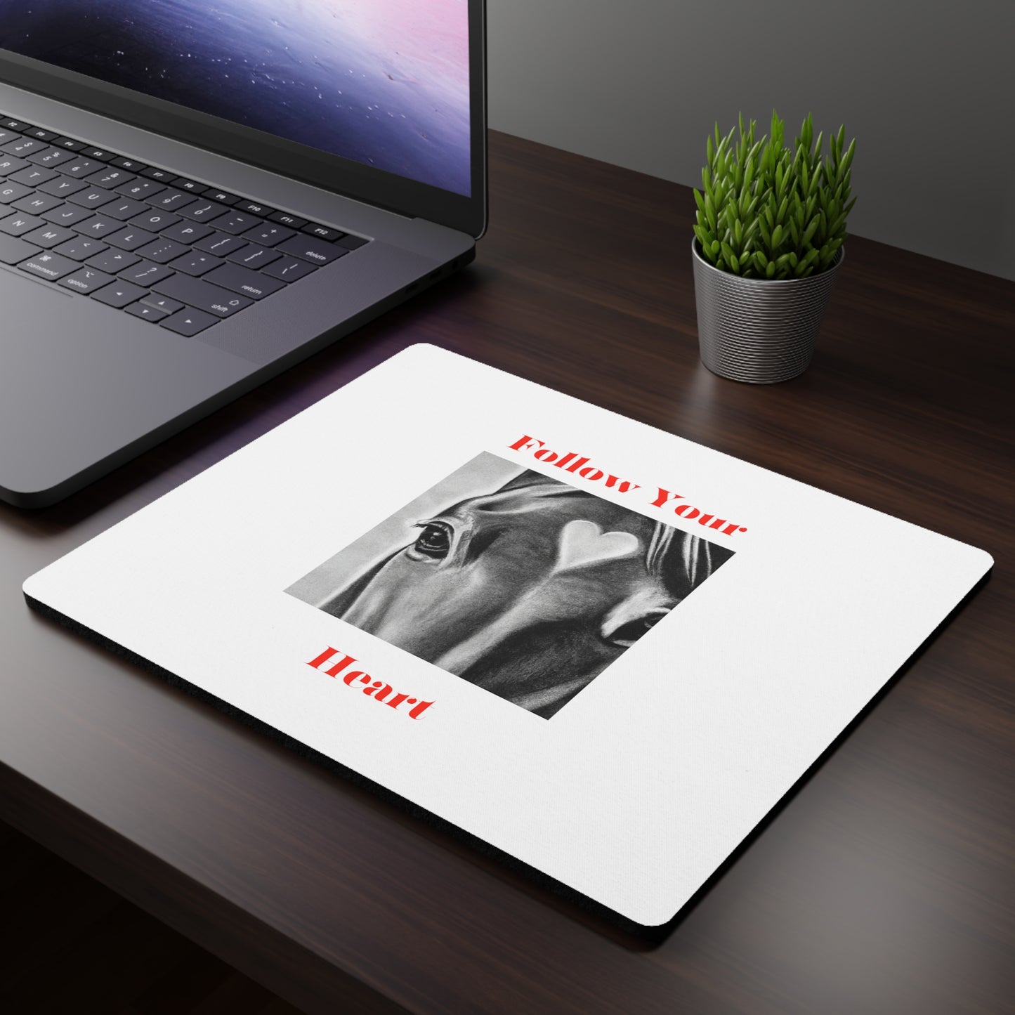 Follow Your Heart - Rectangular Mouse Pad