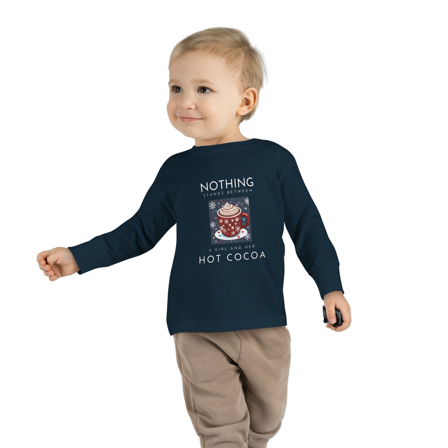 Nothing Stands Between a Girl and Her Cocoa - Toddler Long Sleeve Tee