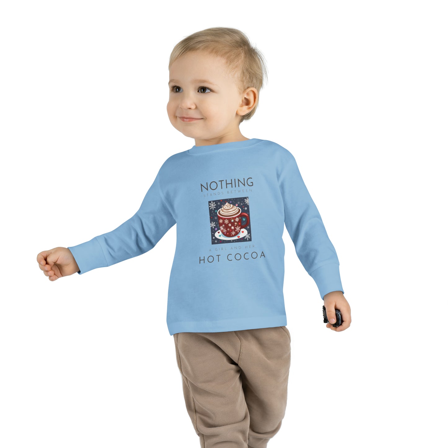 Nothing Stands Between a Girl and Her Cocoa - Toddler Long Sleeve Tee