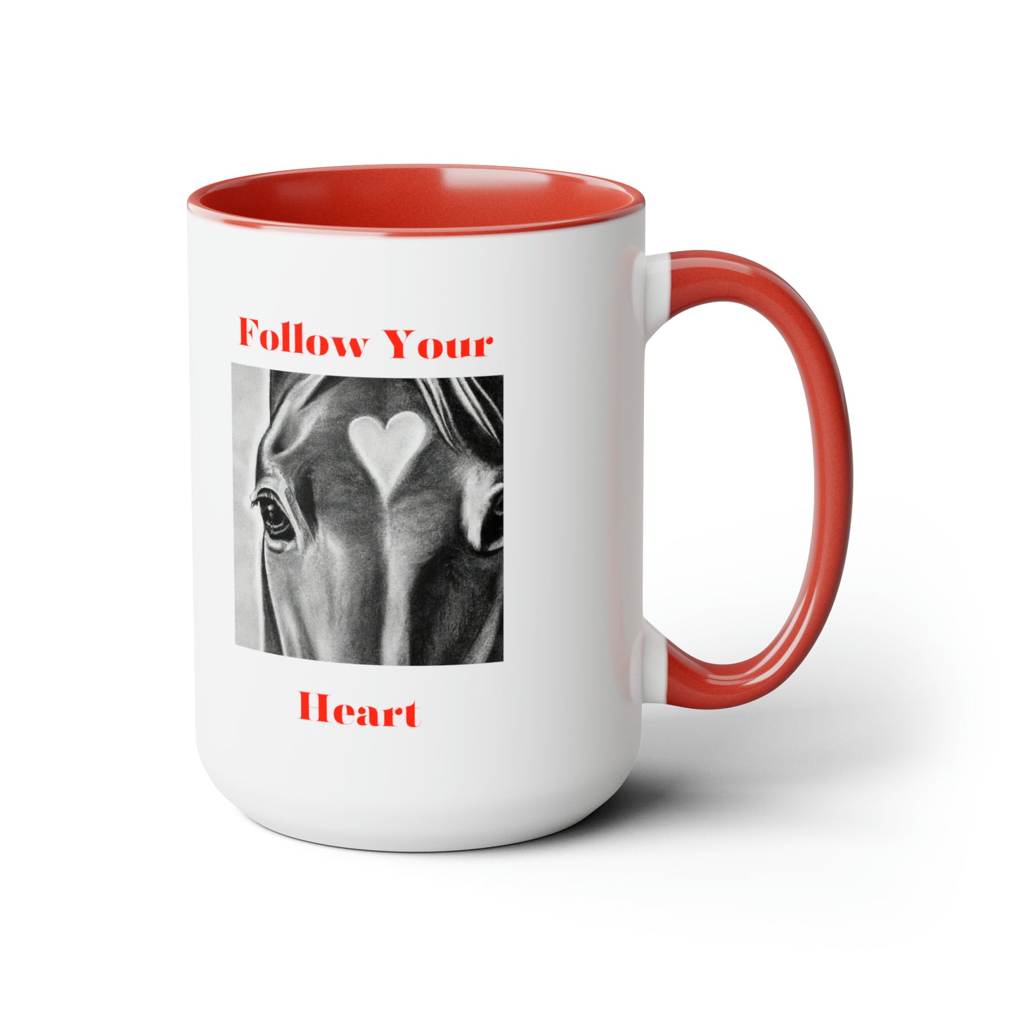 Follow Your Heart - Two-Tone Coffee Mugs, 15oz