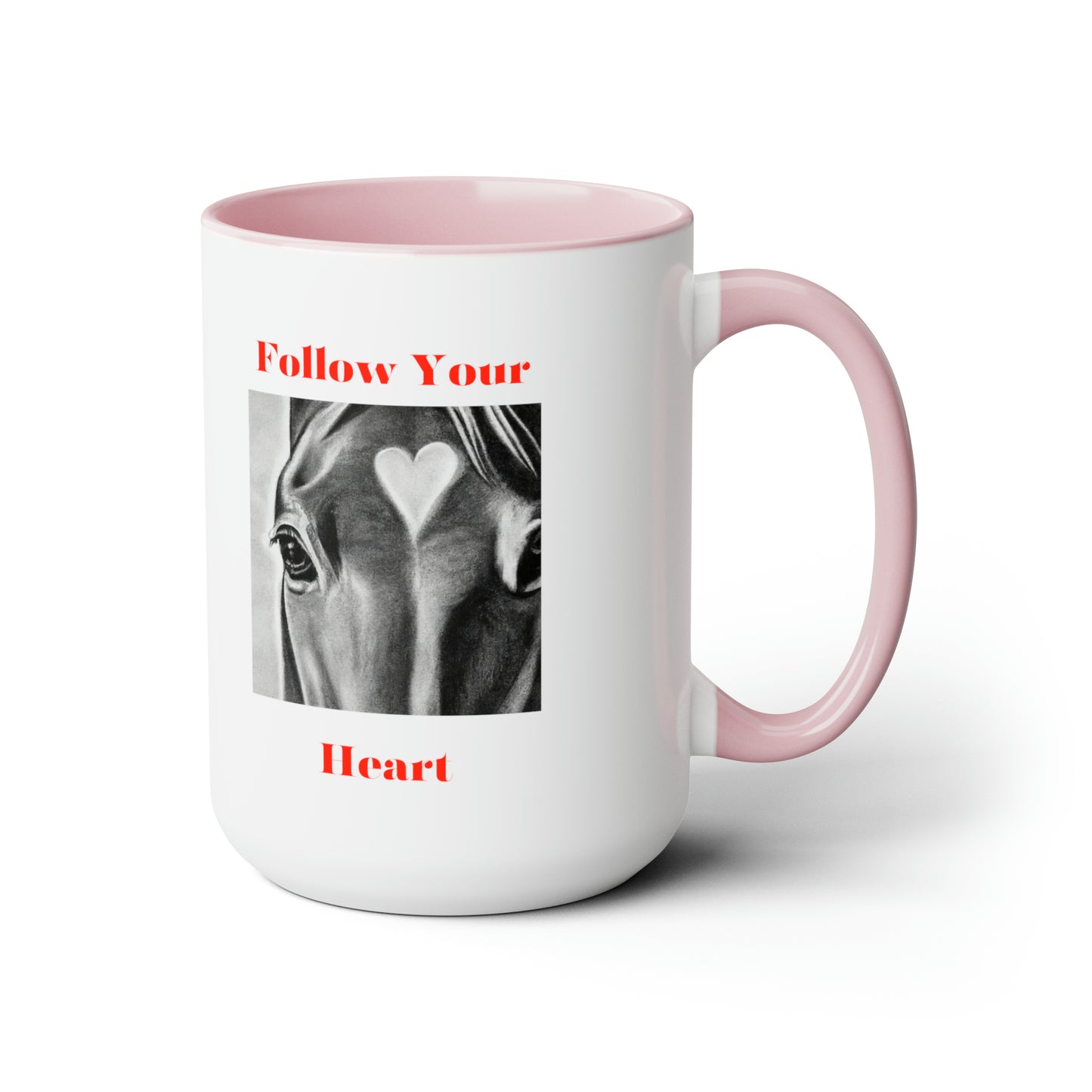 Follow Your Heart - Two-Tone Coffee Mugs, 15oz