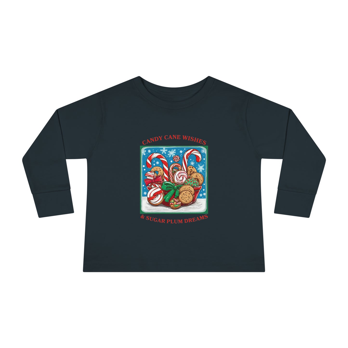 Candy Cane Wishes & Sugarplum Dreams - Toddler Long Sleeve Tee